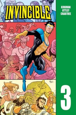 Invincible. Tom 3 - Ryan Ottley, Kirkman Robert
