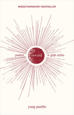 Inward. Podróż w głąb siebie - ebook - Yung  Pueblo