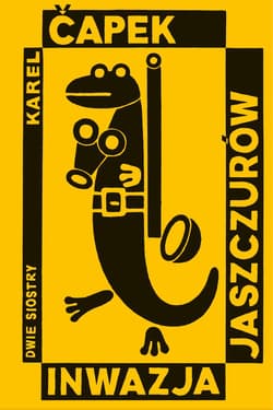 Inwazja Jaszczurów - Karel Capek