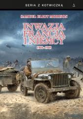 Inwazja na Francję i Niemcy 1944-1945 - Morison Samuel Eliot