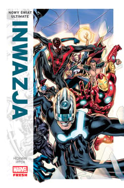 Inwazja. Nowy świat Ultimate - Hickman Jonathan, Bryan Hitch