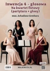Inwencja 4-głosowa na kwartet fletowy - Arkadiusz Gembara