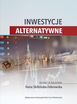 Inwestycje alternatywne - Skibińska-Fabrowska Ilona