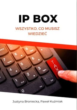 IP BOX Wszystko, co musisz wiedzieć