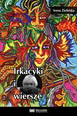 Irkacyki i wiersze - Irena Zielińska