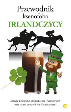 Irlandczycy przewodnik ksenofoba - Frank McNally
