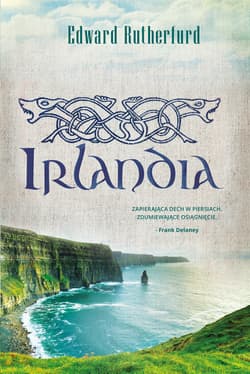 Irlandia - Edward Rutherfurd