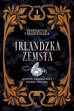 Irlandzka zemsta. Inspektor i złodziejka. Tom 1