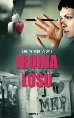 Ironia losu - Laurencja Wons