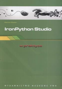 IronPython Studio w praktyce - Mysior Marian