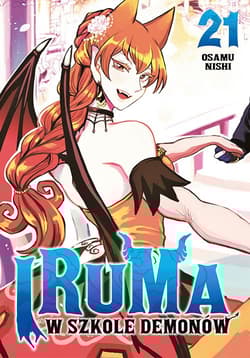 Iruma w szkole demonów. Tom 21 - Osamu Nishi