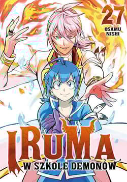 Iruma w szkole demonów. Tom 27 - Osamu Nishi