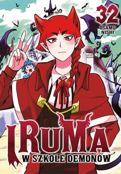 Iruma w szkole demonów. Tom 32 - Osamu Nishi