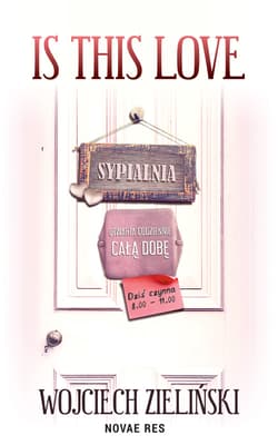 Is this love - Zieliński Wojciech
