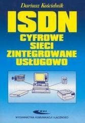 ISDN - cyfrowe sieci zintegrowane usługowo WKŁ - Dariusz Kościelnik