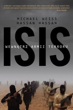 ISIS Wewnątrz armii terroru - Weiss Michael, Hassan Hassan