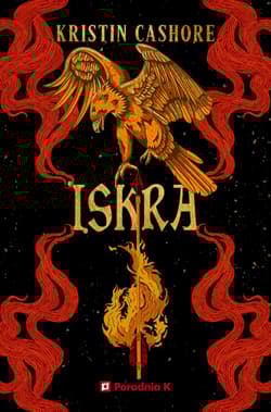 Iskra. Siedem królestw. Tom 2 - Kristin Cashore