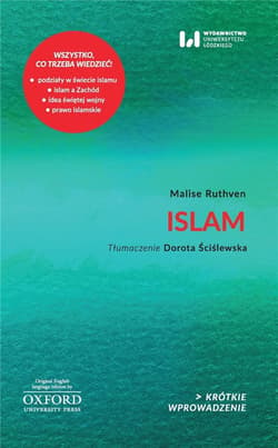 Islam. Krótkie Wprowadzenie 18 - Ruthven Malise