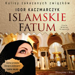 Islamskie fatum - audiobook - Igor Kaczmarczyk