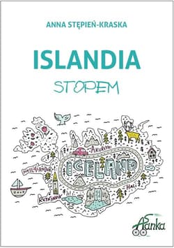 Islandia stopem - Anna Stępień-Kraska