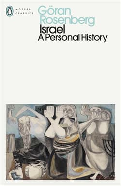 Israel. A Personal History - Goran Rosenberg