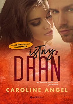 Istny drań - ebook - Angel Caroline