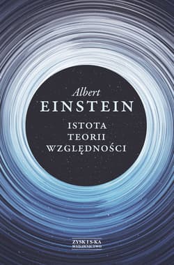 Istota teorii względności - ebook - Albert Einstein