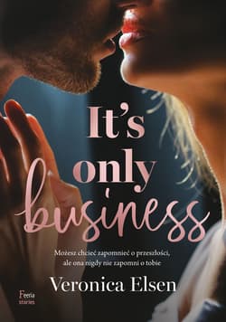 It's Only Business - ebook - Veronica Elsen