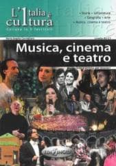 Italia e cultura: Musica, cinema e teatro - Praca zbiorowa