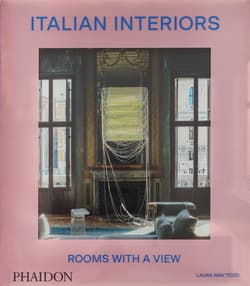 Italian Interiors. Rooms with a View wer. angielska - Laura May Todd
