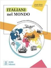 Italiani nel mondo. Podręcznik - Giorgia Miazzo, Gianluca Parise