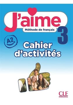 J'aime 3 ćwiczenia do francuskiego A2 - Praca zbiorowa