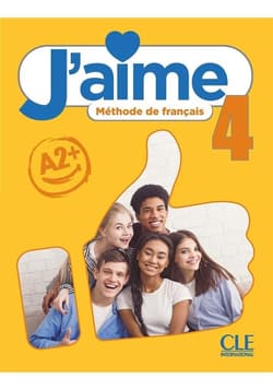 J'aime 4 podręcznik do francuskiego A2+ - Praca zbiorowa