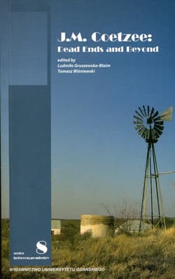 J.M. Coetzee: Dead Ends and Beyond