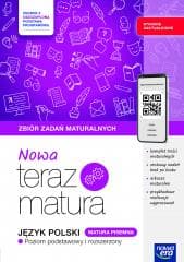 J. Polski Nowa Teraz Matura Zbiór zadań T.1 ZPiR - Praca zbiorowa