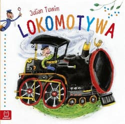 J. Tuwim - Lokomotywa - duży format - Julian  Tuwim