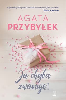 Ja chyba zwariuję