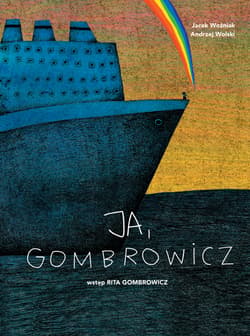 Ja, Gombrowicz - Woźniak Jacek,  Wolski Andrzej