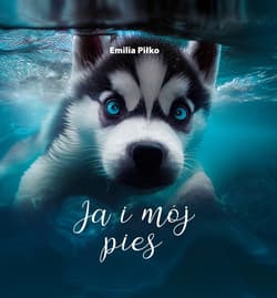 Ja i mój pies - Piłko Emilia