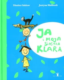 Ja i moja siostra Klara - Mahboob Justyna