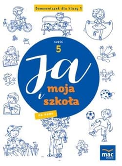Ja i Moja Szkoła na nowo. Domowniczek SP 1 cz.5 - Jolanta Faliszewska