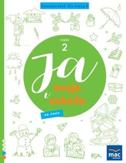 Ja i Moja Szkoła na nowo. Domowniczek SP 2 cz.2 - Jolanta Faliszewska
