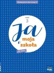 Ja i Moja Szkoła na nowo SP 1 cz.3 - Grażyna Lech, Jolanta Faliszewska