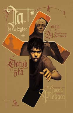Ja, inkwizytor. Dotyk zła - ebook - Jacek Piekara