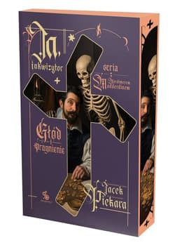 Ja, inkwizytor. Głód i pragnienie (ilustrowane brzegi) - Jacek Piekara