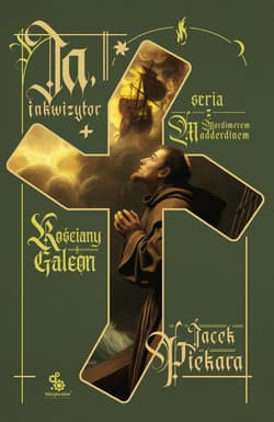 Ja, inkwizytor. Kościany Galeon - ebook - Jacek Piekara