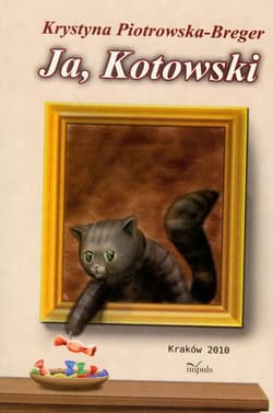 Ja, Kotowski - Krystyna Piotrowska-Breger