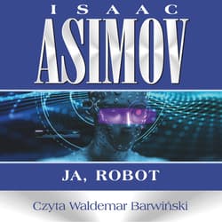 Ja, robot - audiobook - Isaac Asimov