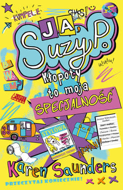 Ja Suzy P Kłopoty to moja specjalność