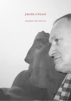 Jacek Cygan Książka do pisania - Tadeusz Nyczek